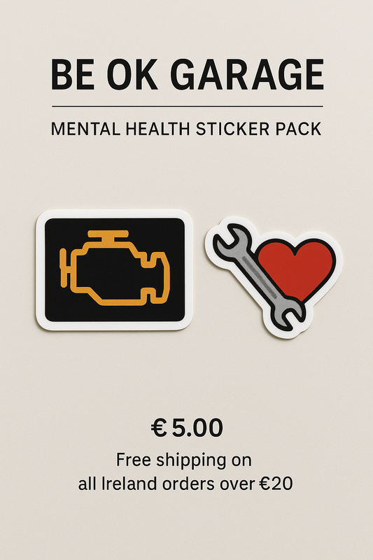 Be OK Garage - Mental Health Sticker Pack