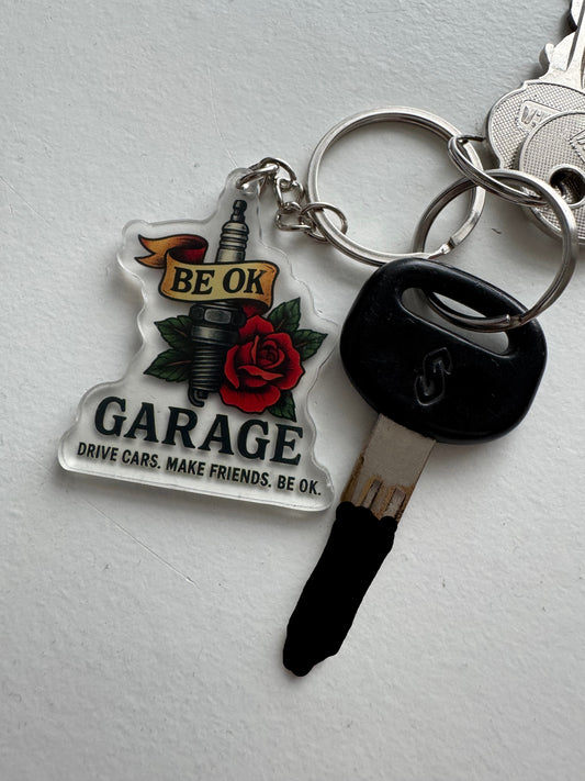 Be OK Garage Acrylic Keyring