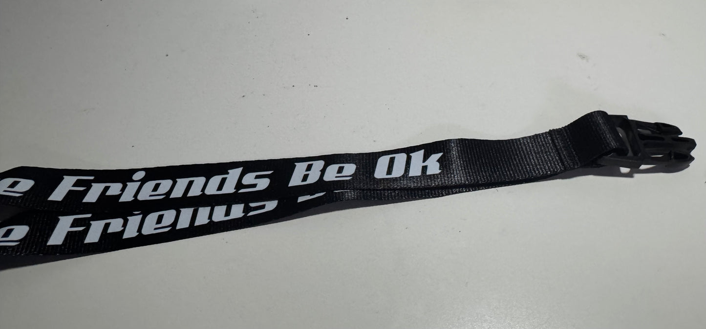 Be OK Garage “Drive Cars, Make Friends, Be OK” Lanyard
